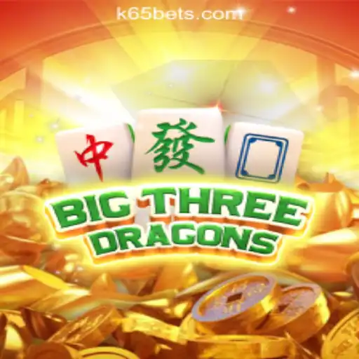 BigThreeDragons: Exploring the Exciting World of K65.COM Oficial Slots Brasil #1