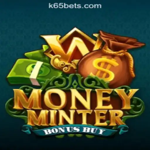 MoneyMinterBonusBuy: Exploring the New Era of Slots with K65.COM Oficial Slots Brasil #1