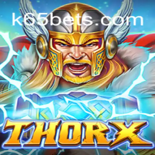Exploring ThorX: A Premier Slot Game at K65.COM Oficial Slots Brasil #1